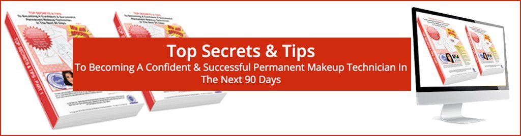 Top secrets and tips for permanent makeup technicians Banner