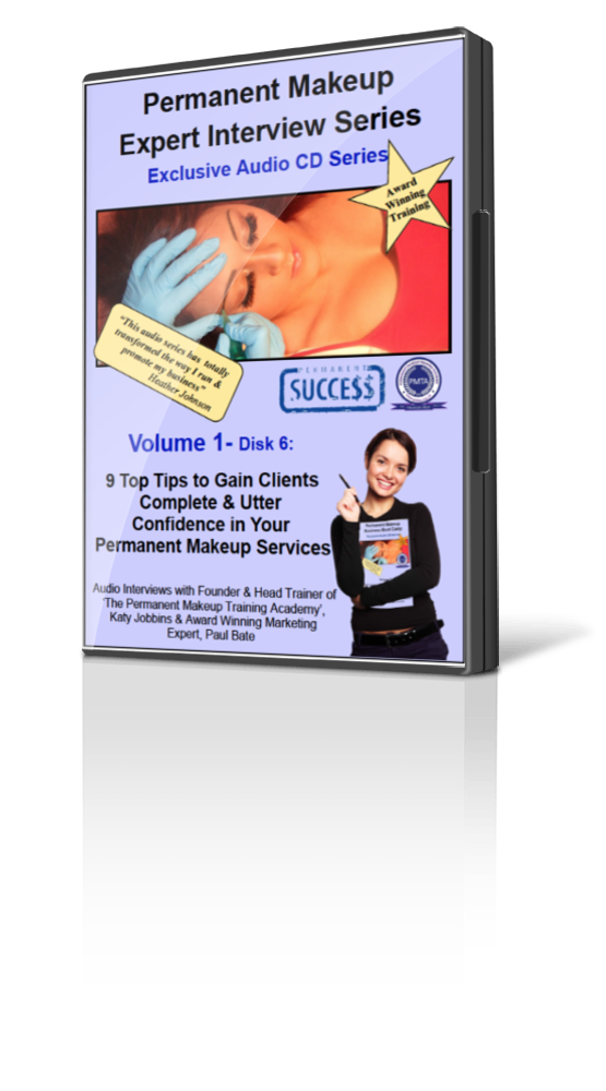 d6-9 Top Tips To Gain Clients Complete and Utter Confidence In Your Permanent Makeup Services
