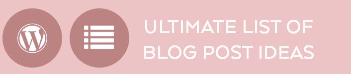 Ulitimate List of Blog Post Ideas